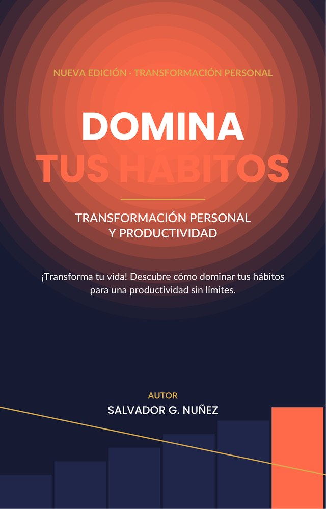 Portada del ebook Domina tus Hábitos: Transformación Personal y Productividad